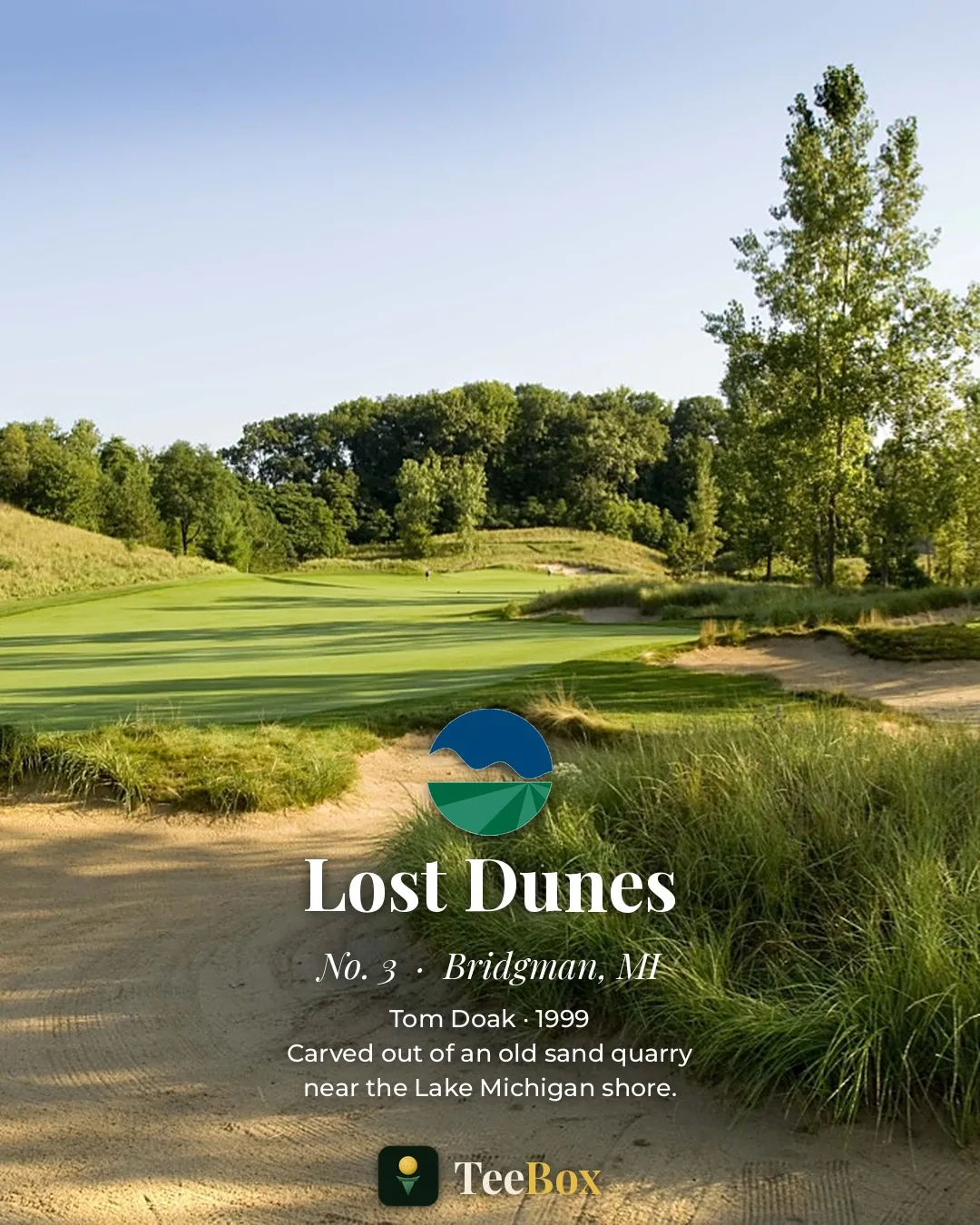 Lost Dunes Golf Club in Bridgman, Michigan &mdash; a Tom Doak green seen across a sweep of sand and dune grass near the Lake Michigan shore