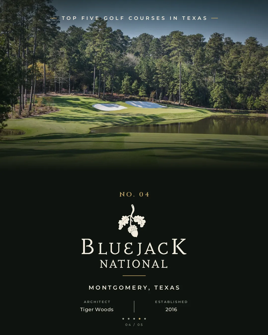 Bluejack National — Tiger Woods-designed layout framed by native Texas pines and sandy waste areas
